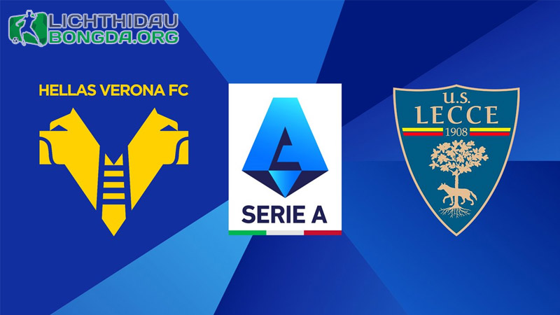 Nhận định dự đoán: Hellas Verona vs Lecce, 00h30 28/11/2023