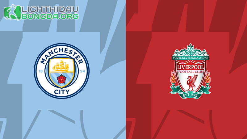 Nhận định dự đoán: Man City vs Liverpool, 19h30 25/11/2023