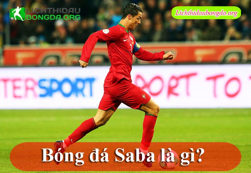 Bóng đá Saba là gì?