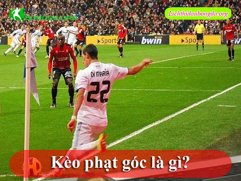 Kèo phạt góc là gì?
