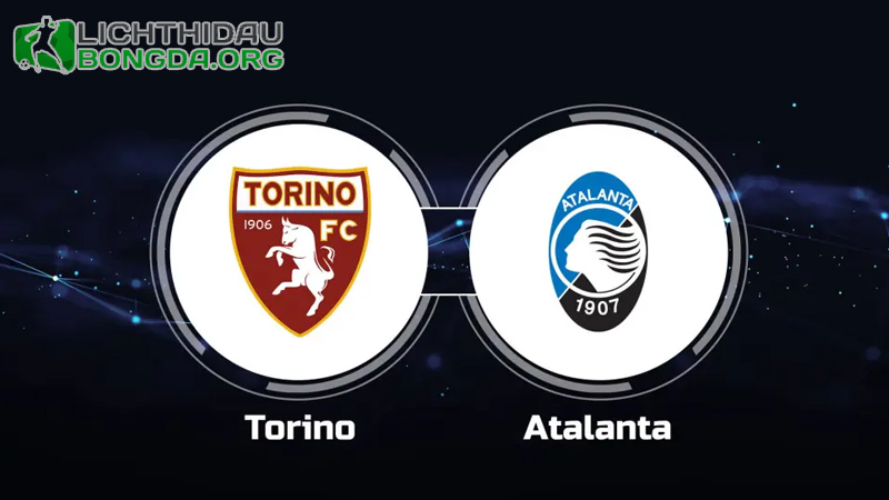 Bảng soi kèo trận đấu Torino vs Atalanta, 2h45 05/12/2023