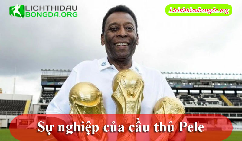 Sự nghiệp của cầu thủ Pele