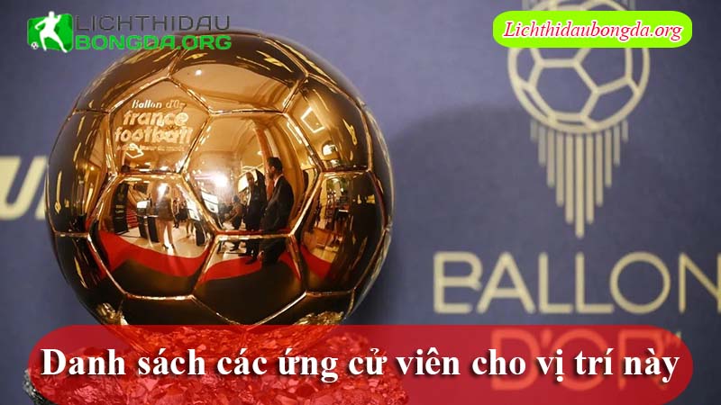 Danh sách các ứng cử viên cho vị trí này