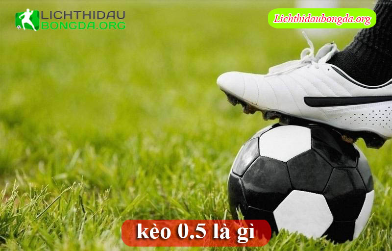 Kèo 0-5 là gì?