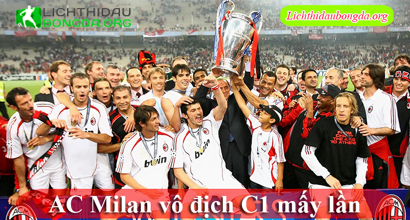 AC Milan vô địch C1 mấy lần