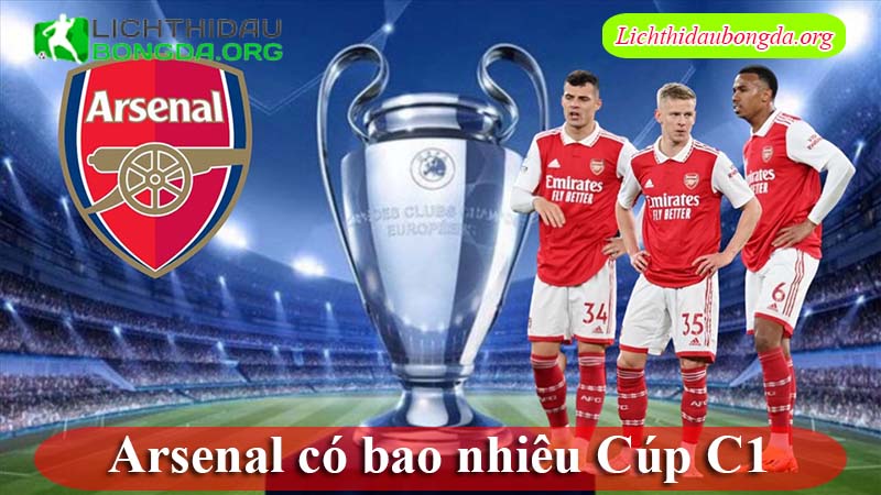Arsenal có bao nhiêu Cúp C1