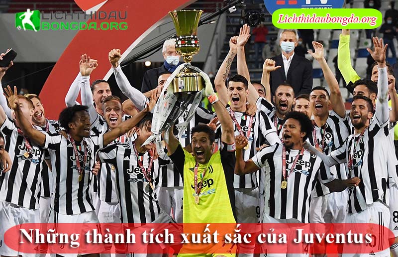 Những thành tích xuất sắc của Juventus 