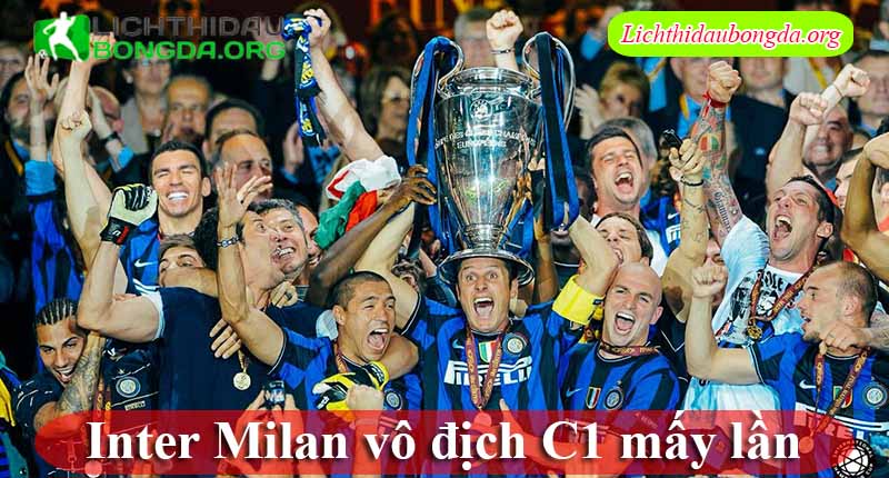 Inter Milan vô địch C1 mấy lần