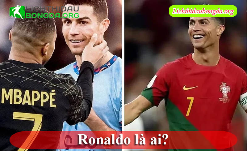 Ronaldo là ai?