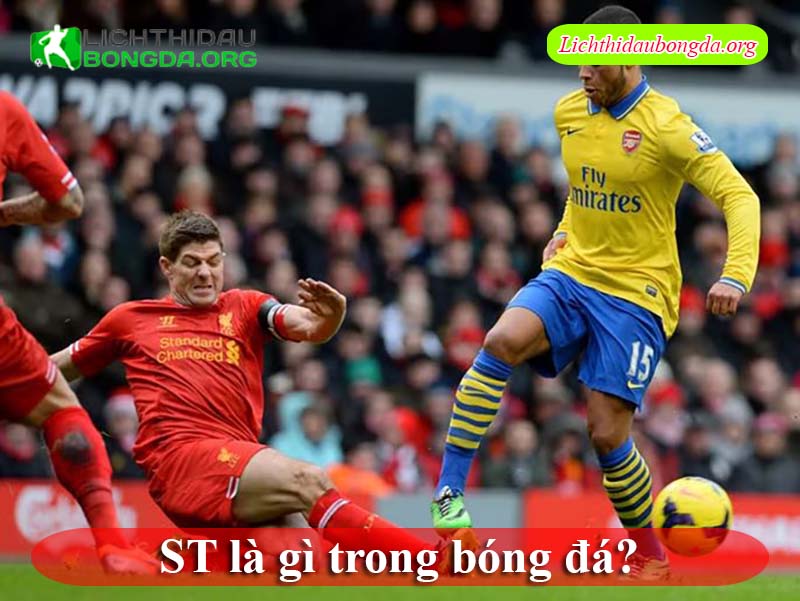 ST là gì trong bóng đá?