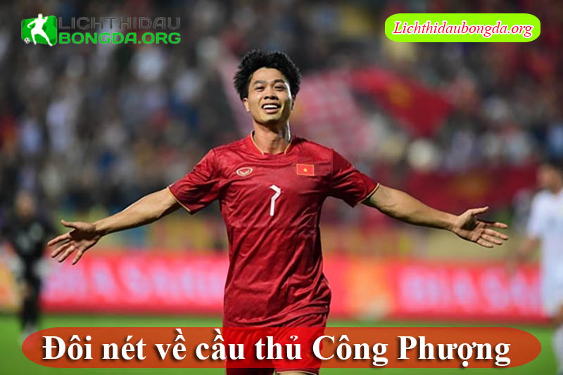 Đôi nét về cầu thủ Công Phượng 