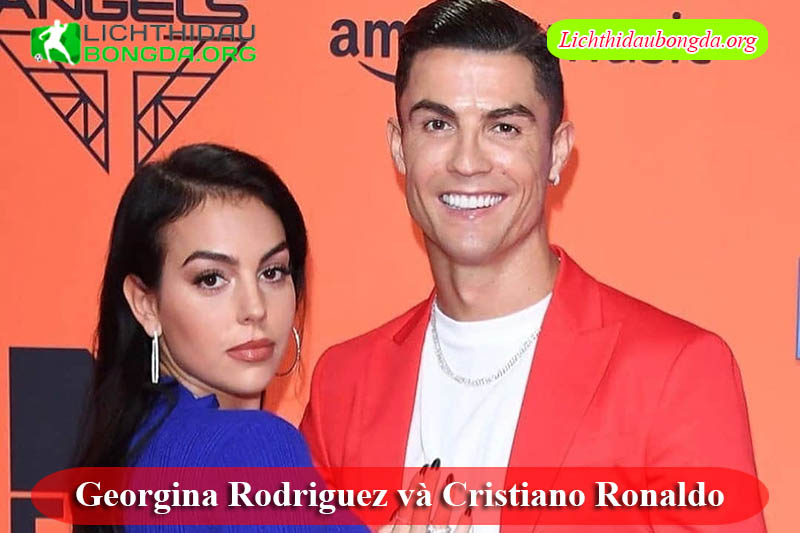 Georgina Rodriguez và Cristiano Ronaldo